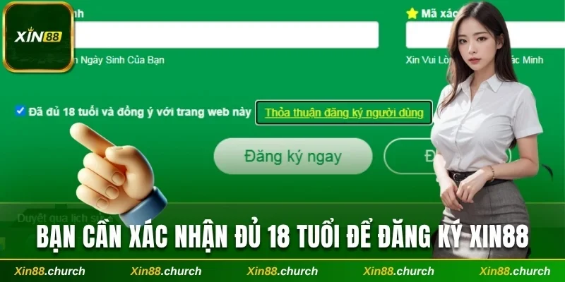 Khách hàng cần xác minh đủ 18 tuổi mới được phép mở tài khoản